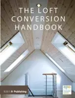 Loft Conversion kézikönyv - Loft Conversion Handbook