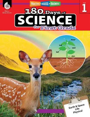 180 nap tudomány az első osztály számára: Gyakorlás, értékelés, diagnózis - 180 Days of Science for First Grade: Practice, Assess, Diagnose