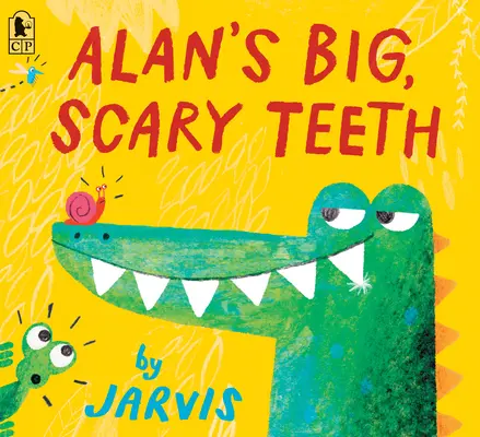 Alan nagy, ijesztő fogai - Alan's Big, Scary Teeth