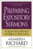 Kijelentő prédikációk előkészítése: Hétlépéses módszer a bibliai prédikációhoz - Preparing Expository Sermons: A Seven-Step Method for Biblical Preaching