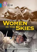 Nők az égben - 13. zenekar/Topaz - Women in the Skies - Band 13/Topaz