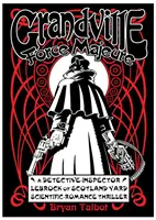 Grandville Force Majeure