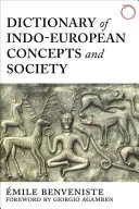 Az indoeurópai fogalmak és társadalom szótára - Dictionary of Indo-European Concepts and Society