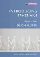 Bevezetés az Efézusi levélbe - Introducing Ephesians