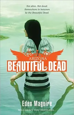 Gyönyörű halottak: Arizona - Beautiful Dead: Arizona