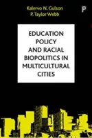 Oktatáspolitika és faji biopolitika - Education Policy and Racial Biopolitics