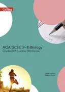 Aqa GCSE Biology 9-1 Grade 8/9 Booster Workbook - Aqa GCSE Biology 9-1 Grade 8/9 Booster Workbook - Aqa GCSE Biology 9-1 Grade 8/9 Booster Workbook