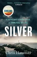 Silver - A hónap Sunday Times krimi könyve - Silver - Sunday Times Crime Book of the Month