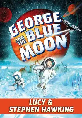 George és a kék hold - George and the Blue Moon