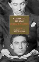 Egzisztenciális hétfő: Filozófiai esszék - Existential Monday: Philosophical Essays