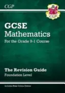Új GCSE matematika felülvizsgálati útmutató: Alapítvány, beleértve az online kiadást, videókat és kvízeket. - New GCSE Maths Revision Guide: Foundation inc Online Edition, Videos & Quizzes