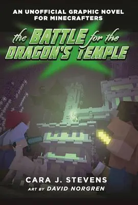 A csata a Sárkány templomáért: Egy nem hivatalos képregény a Minecrafterek számára, #4 - The Battle for the Dragon's Temple: An Unofficial Graphic Novel for Minecrafters, #4