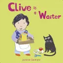 Clive pincér - Clive Is a Waiter