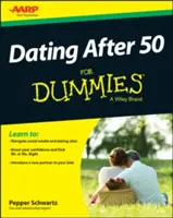 Randizás 50 után a Dummies - Dating After 50 for Dummies