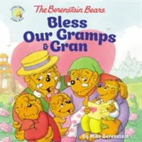 A Berenstain mackók áldják a nagypapát és a nagyit - The Berenstain Bears Bless Our Gramps and Gran