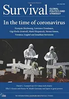 Túlélés: Globális politika és stratégia 2020. június-július: A koronavírus idején - Survival: Global Politics and Strategy June-July 2020: In the Time of Coronavirus