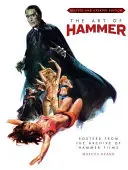 A Hammer művészete: Plakátok a Hammer Films archívumából - The Art of Hammer: Posters from the Archive of Hammer Films