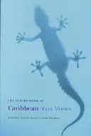 The Oxford Book of Caribbean Short Stories