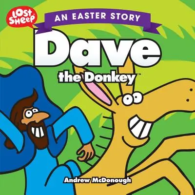 Dave, a szamár - Dave the Donkey