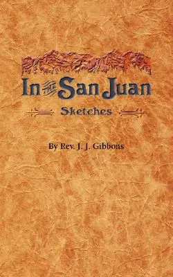 A San Juanban - In the San Juan