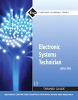 Elektronikai rendszertechnikus 1. szintű gyakornoki útmutató, zsebkönyv - Electronic Systems Technician Level 1 Trainee Guide, Paperback