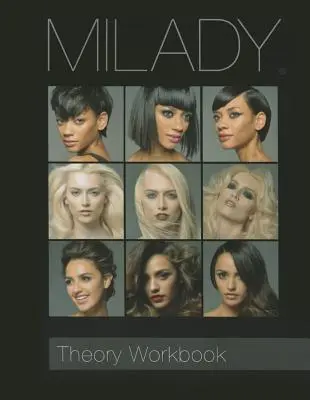 Elméleti munkafüzet a Milady Standard Cosmetology-hoz - Theory Workbook for Milady Standard Cosmetology