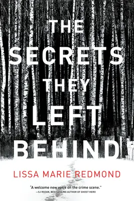 A hátrahagyott titkok: A Mystery - The Secrets They Left Behind: A Mystery