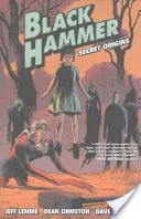 Black Hammer 1. kötet: Secret Origins: Secret Origins - Black Hammer Volume 1: Secret Origins: Secret Origins