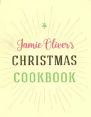 Jamie Oliver karácsonyi szakácskönyve - Jamie Oliver's Christmas Cookbook