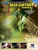 Bevezetés a jazzgitár szólózásba: Mesterkurzus sorozat [CD-vel] - Introduction to Jazz Guitar Soloing: Master Class Series [With CD]