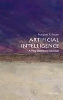 Mesterséges intelligencia: A Very Short Introduction (Nagyon rövid bevezetés) - Artificial Intelligence: A Very Short Introduction