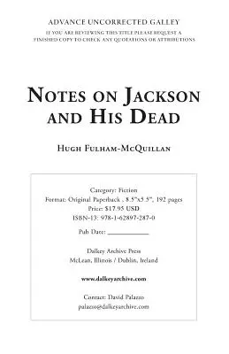 Jegyzetek Jacksonról és halottairól - Notes on Jackson and His Dead