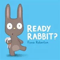 Készen állsz, nyúl? - Ready, Rabbit?