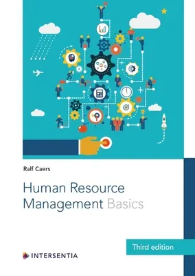 Human Resource Management: Alapok (Harmadik kiadás) - Human Resource Management: Basics (Third Edition)