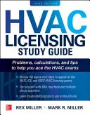 HVAC Licensing Study Guide, harmadik kiadás - HVAC Licensing Study Guide, Third Edition