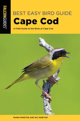 A legjobb könnyű madárkalauz Cape Cod: A Field Guide to the Birds of Cape Cod - Best Easy Bird Guide Cape Cod: A Field Guide to the Birds of Cape Cod