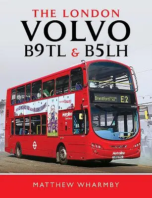 A londoni Volvo B9tl és B5lh - The London Volvo B9tl and B5lh