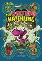 Csúnya dínó csemete - Grafikus regény - Ugly Dino Hatchling - A Graphic Novel