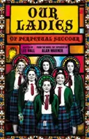 Örökös Szolgálati Hölgyeink - Our Ladies of Perpetual Succour