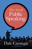 A nyilvános beszéd művészete - The Art of Public Speaking