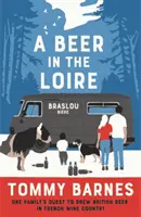 Egy sör a Loire-ban - A Beer in the Loire