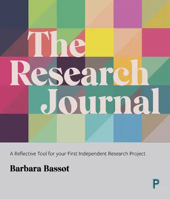 A kutatási napló: Reflexiós eszköz az első önálló kutatási projektedhez - The Research Journal: A Reflective Tool for Your First Independent Research Project