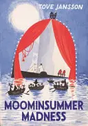 Muminnyári őrület - Moominsummer Madness