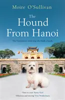 A hanoiai kopó - The Hound from Hanoi