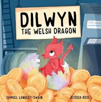 Dilwyn, a walesi sárkány - Dilwyn The Welsh Dragon