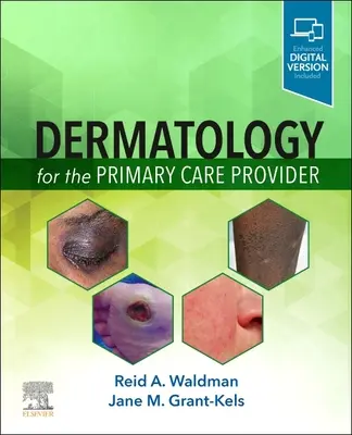 Bőrgyógyászat az alapellátónak - Dermatology for the Primary Care Provider