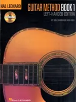 Hal Leonard Guitar Method: Balkezes kiadás [CD-vel (Audio)] - Hal Leonard Guitar Method: Left-Handed Edition [With CD (Audio)]