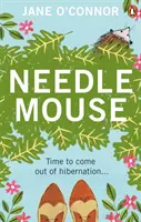 Needlemouse: A felemelő bestseller 2019 legvalószínűtlenebb hősnőjével - Needlemouse: The Uplifting Bestseller Featuring the Most Unlikely Heroine of 2019