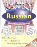 100 szó gyakorlókönyv -- orosz - 100 Word Exercise Book -- Russian