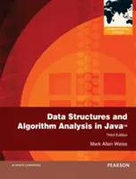Adatszerkezetek és algoritmuselemzés Javában - nemzetközi kiadás - Data Structures and Algorithm Analysis in Java - International Edition
